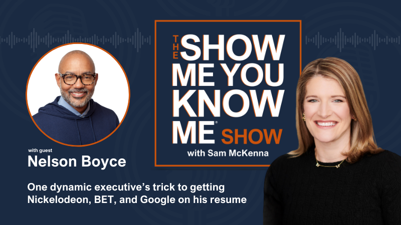 Nelson Boyce: One dynamic executive’s trick to getting Nickelodeon, BET, and Google on his resume