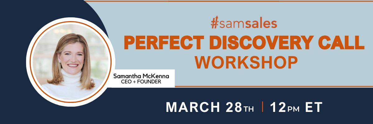 Perfect Discovery Call Workshop with Samantha McKenna