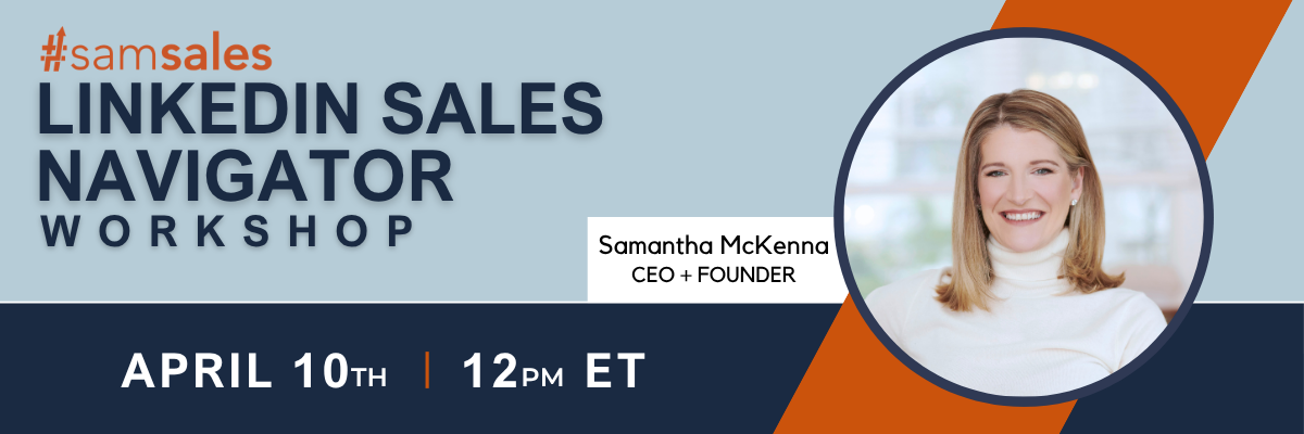 LinkedIn Sales Navigator tactical workshop with Samantha McKenna